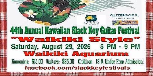 44th Annual Hawaiian Slack Key Guitar Festival - Waikiki Style