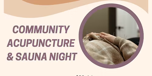 Community Acupuncture & Sauna Event
