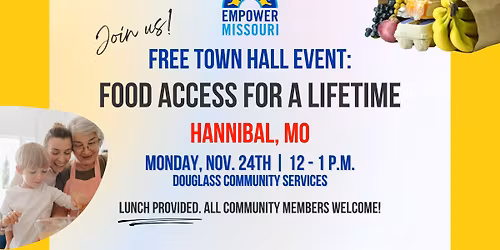 Town Hall: Food Access for a Lifetime (Hannibal)