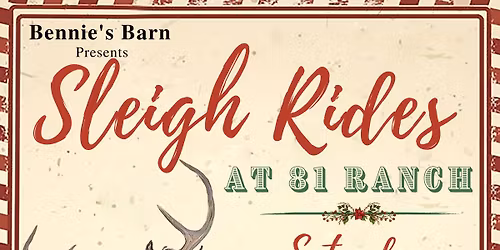 Sleigh Rides with Santa at 81 Ranch