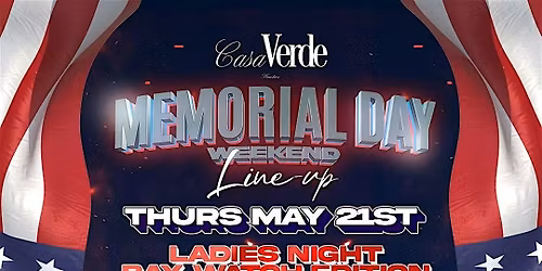 MEMORIAL DAY WEEKEND AT CASA VERDE