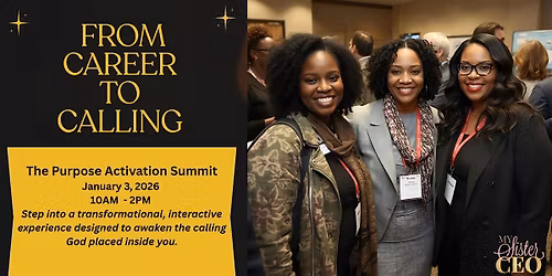 From Career to Calling - The Purpose Activation Summit