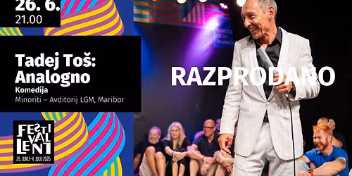 Tadej To\u0161: Analogno @ Festival Lent 2026 - RAZPRODANO!