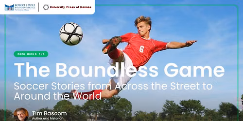 The Boundless Game: Soccer Stories from Across the Street to Around the World