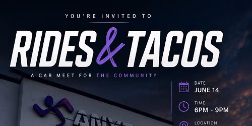 Rides & Tacos \ud83c\udf2e \ud83c\udfce\ufe0f\ud83d\udefb