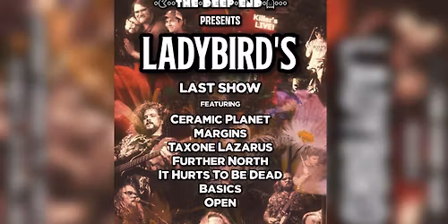 LADYBIRD'S LAST SHOW