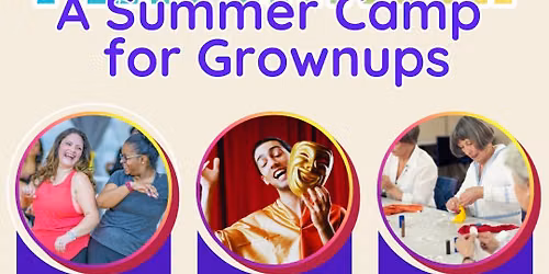 Playcation!: A Summer Camp for Grownups
