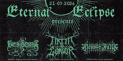 Eternal Eclipse: Cirith Gorgor + Heinous + Messor Falce | POPEI