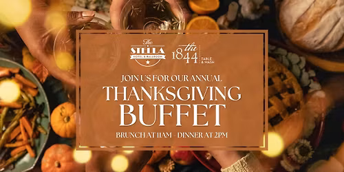 Thanksgiving Buffet at The Stella Hotel & Ballroom \ud83e\udd83