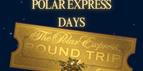 Polar Express Days!