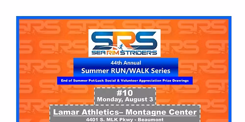 2026 - 10th and Last FREE Summer Run\/Walk Series - LAMAR MONTAGNE (Beaumont)