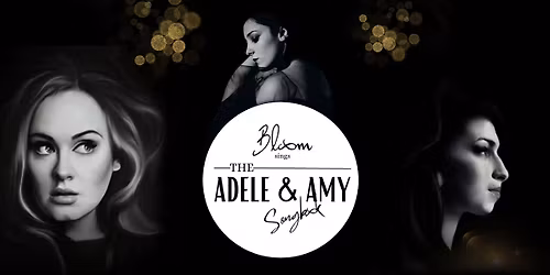 Bloom Sings the Amy & Adele Songbook @ Flamingos Live | Fri 10 July
