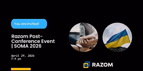 Razom  Post-Conference Event | SOMA 2026