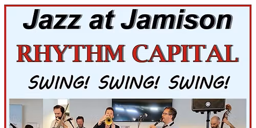 Swing with Rhythm Capital at 'Jazz at Jamison'