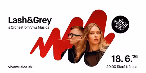 Viva Musica! festival 2026 | Lash&Grey s Orchestrom Viva Musica!