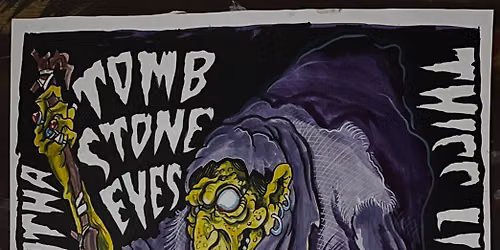 Tombstone Eyes (Devils Nite) Oct. 30th