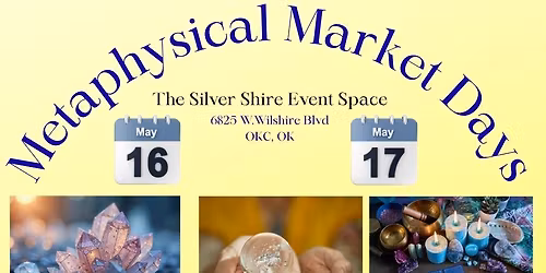 Metaphysical Market Days