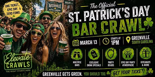 The Official St. Patricks Bar Crawl - Greenville