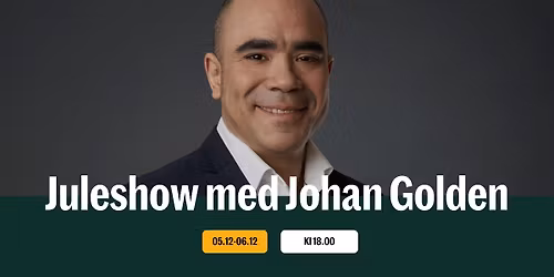 Juleshow med Johan Golden