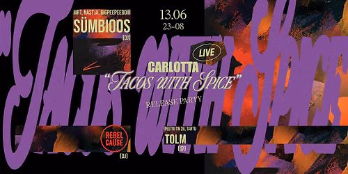 Carlotta \u201cTacos With Spice\u201d release party