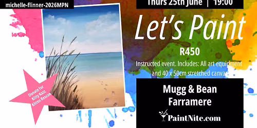 Paint Nite at Mugg & Bean Farramere