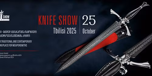 Knife Show Tbilisi 2025