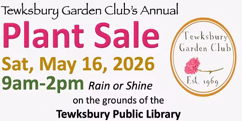 Tewksbury Garden Club Annual Plant Sale
