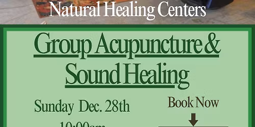 Group Acupuncture & Sound Healing