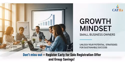 Develop a Growth Mindset \u2013 1 Day Small Business Course in Dallas, TX