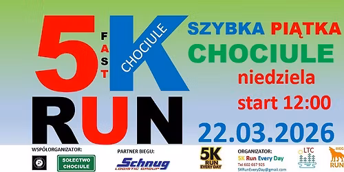 Szybka Pi\u0105tka - 5K FAST RUN - Chociule 22.03.2026