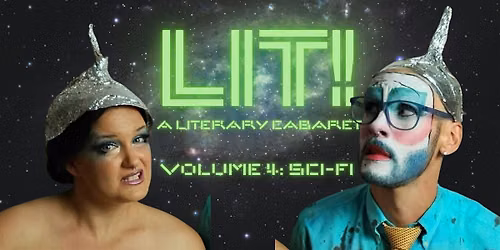 LIT! Volume 4: Sci-Fi