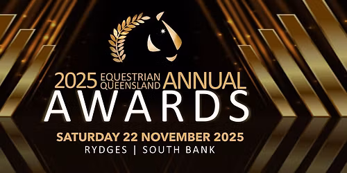 2025 Equestrian Queensland Annual Awards