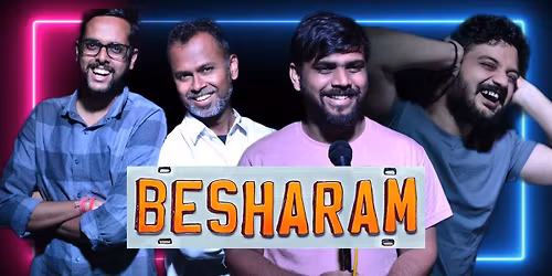 Besharam - An Adult Comedy Show