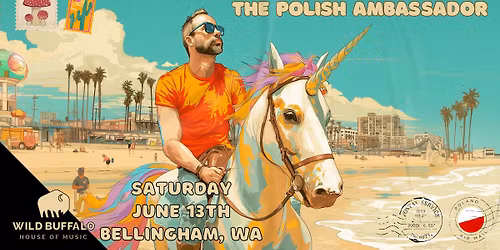 The Polish Ambassador in Bellingham