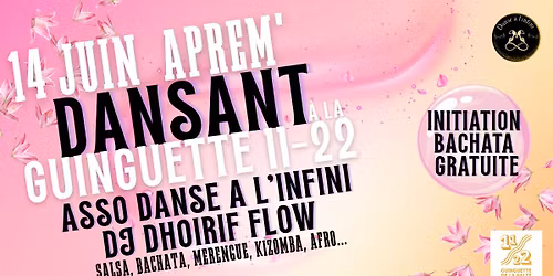 apr\u00e8s-midi dansant \u00e0 la Guinguette 11-22 