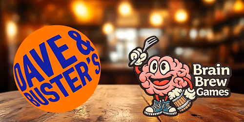 Trivia Night @ Dave & Busters