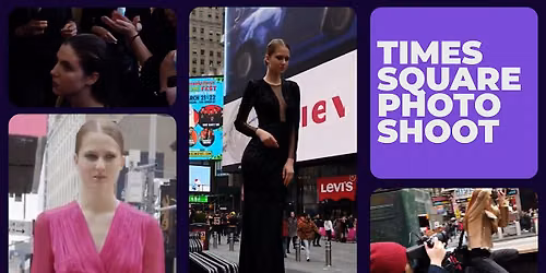 FASHION STUDENT-FASHION STYLIST - NYC TIMES SQUARE  PHOTOSHOOT VOLUNTEER OP