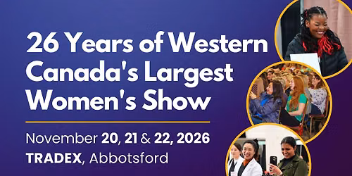 26th Annual West Coast Women's Show