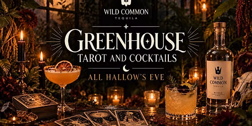 Greenhouse Tarot and Cocktails | All Hallow's Eve