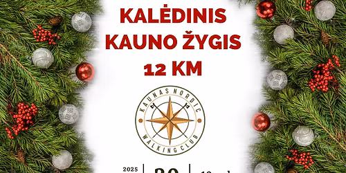 Kal\u0117dinis 12 km \u017eygis Kaune 