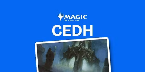 Magic: the Gathering - Commander - Competitive EDH