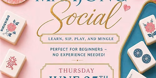 Mahjong Social: Learn, Sip, Play & Mingle