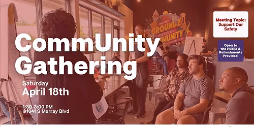 CommUnity Gathering: Support Our Safety