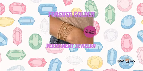 FOREVER GOLDEN PERMANENT JEWELRY