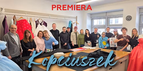 "KOPCIUSZEK" - spektakl familijny | PREMIERA