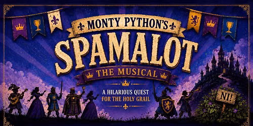 Spamalot at The Cultch!