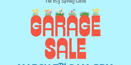 The Big Spring Clean Garage Sale Benefiting The Boys & Girls Club of Sherman