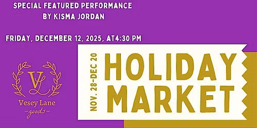 East Village Holiday Market Special Performance featuring Kisma Jordan