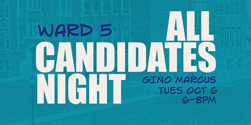 Ward 5 All-Candidates Night