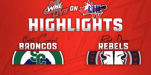Red Deer Rebels vs. Swift Current Broncos